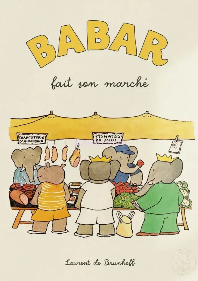 Yellow arched title babar above smaller text fait son marché by laurent de brunhoff on canvas wall art for kids room decor