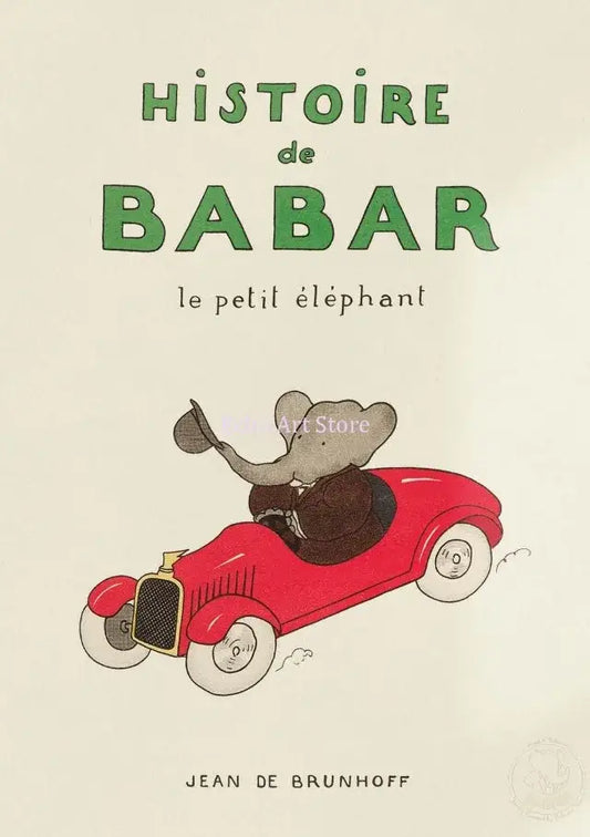A charming kids room elephant family cartoon poster featuring babar the elephant in a red vintage car dressed in brown suit