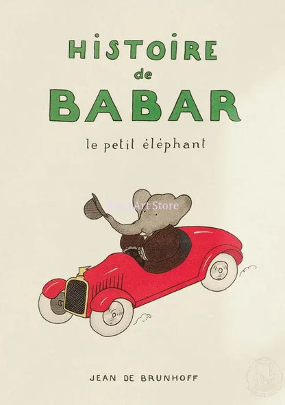A charming kids room poster featuring elephant babar family in a red vintage car for DecorBites™ cartoon decor