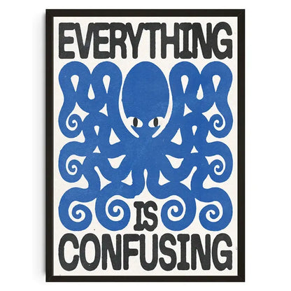 DecorBites™ japanese koi cat abstract canvas wall art featuring a blue octopus and bold everything is confusing text on cream background