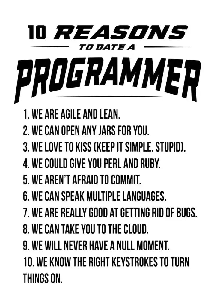 Black and white stylized text wall art titled 10 reasons to date a programmer for abstract programmer gamer decor